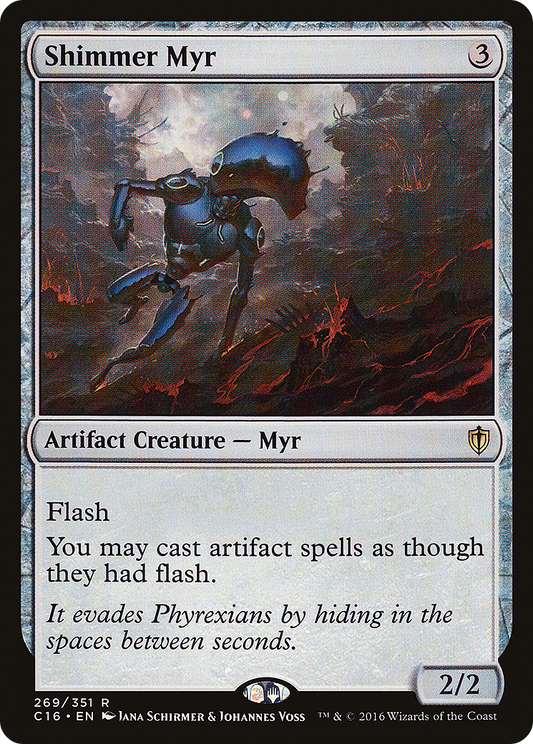Shimmer Myr (C16-269)