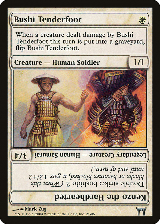 Bushi Tenderfoot // Kenzo the Hardhearted (CHK-002)