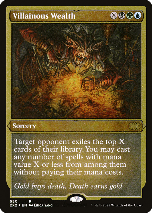 Villainous Wealth (2X2-550) (Etched Foil)