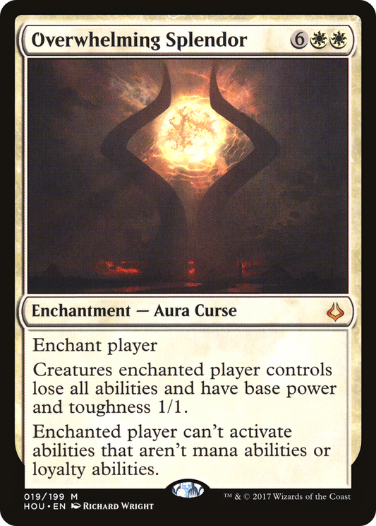 Overwhelming Splendor (HOU-019) (Foil)