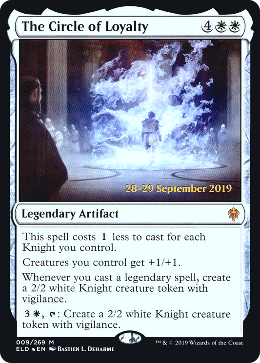 The Circle of Loyalty (PRE-09S) (Foil)