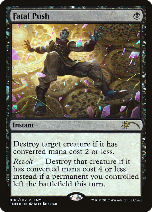 Fatal Push (FNM-008) (Foil)