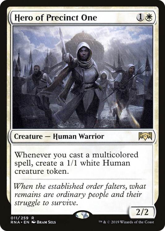 Hero of Precinct One (RNA-011) (Foil)
