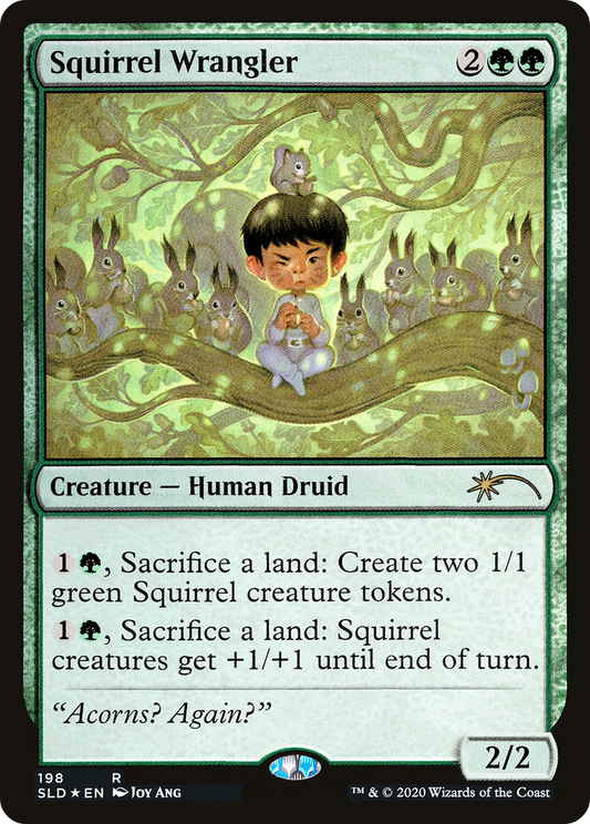 Squirrel Wrangler (SLD-198) (Foil)