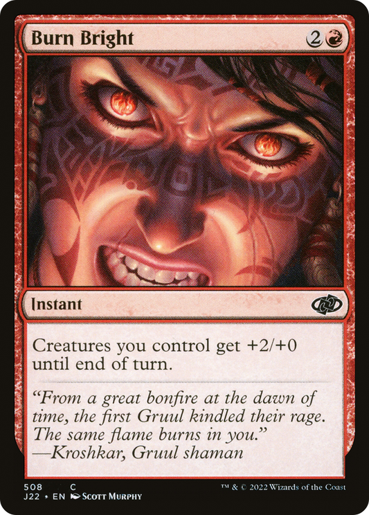 Burn Bright (J22-508)