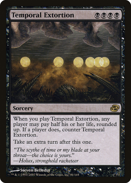Temporal Extortion (PLC-081) (Foil)