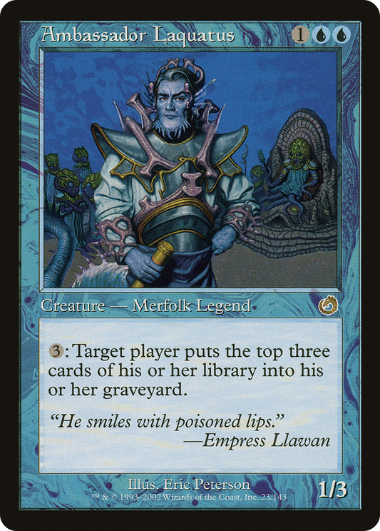 Ambassador Laquatus (TOR-023) (Foil)