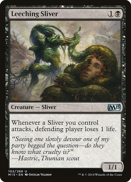 Leeching Sliver (M15-102) (Foil)