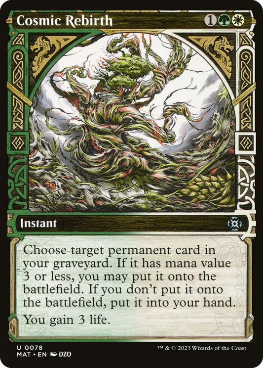 Cosmic Rebirth (MAT-078) (Showcase) (Foil)