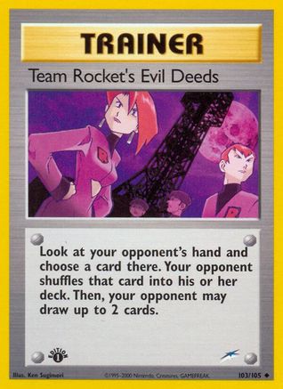 Team Rocket's Evil Deeds (N4-103) (1st Edition)