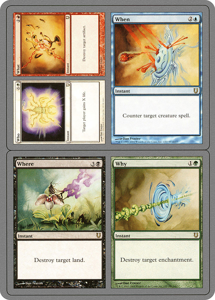 Who // What // When // Where // Why (UNH-120) (Foil)