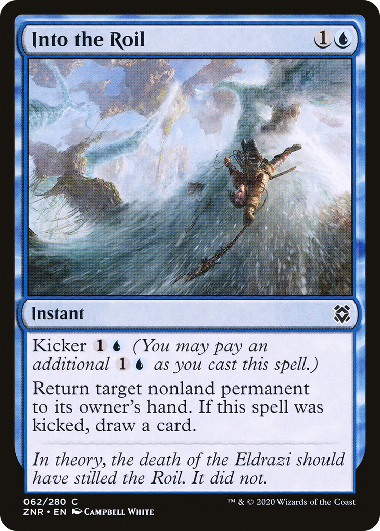 Into the Roil (ZNR-062)
