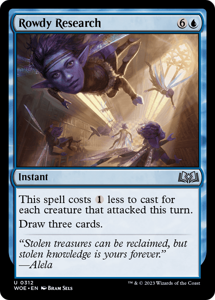 Rowdy Research (WOE-312)