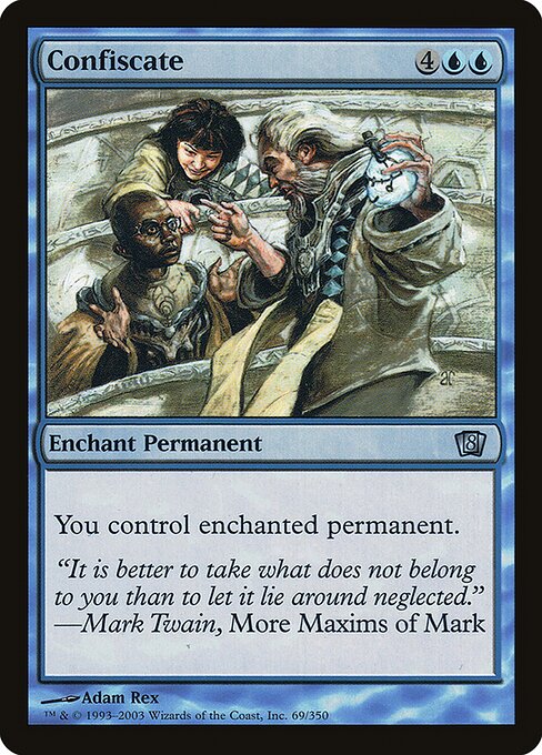 Confiscate (8ED-069★) (Foil)