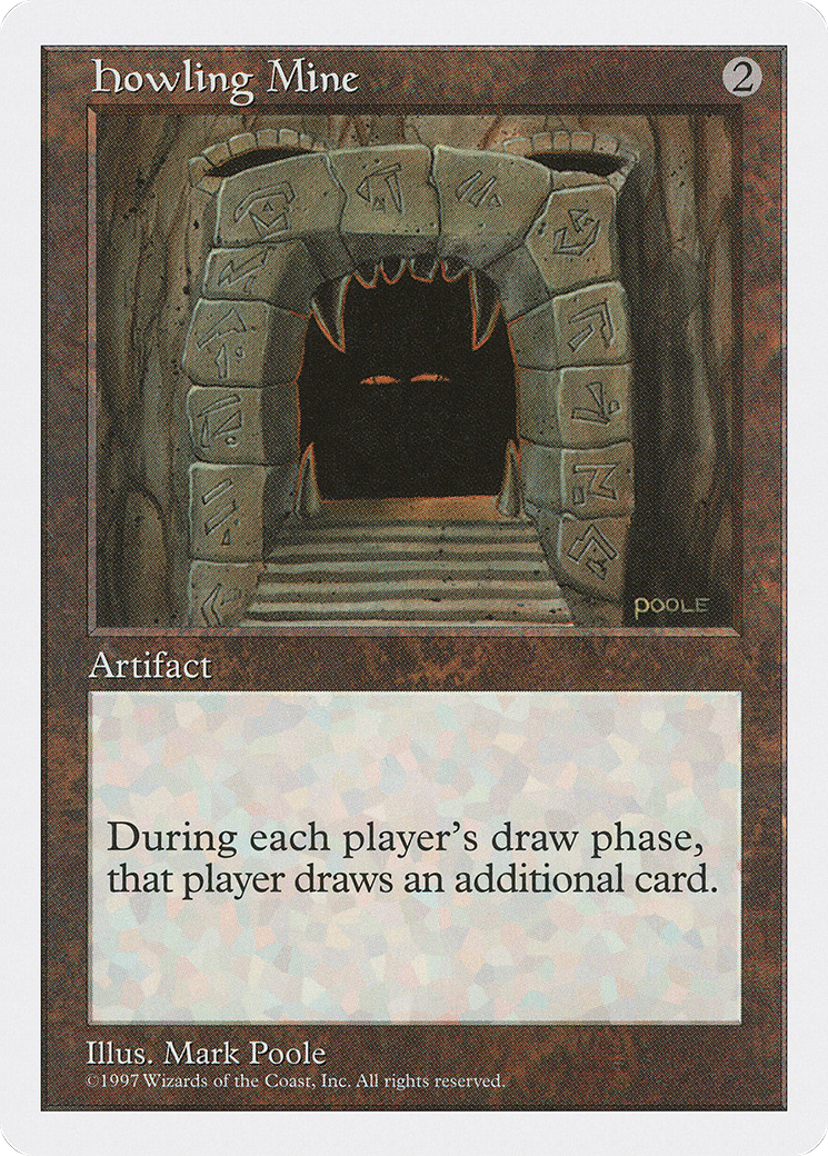 Howling Mine (5ED-377)