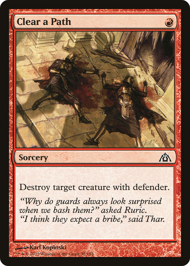 Clear a Path (DGM-032) (Foil)