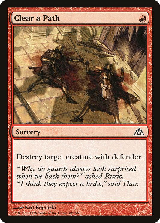 Clear a Path (DGM-032) (Foil)