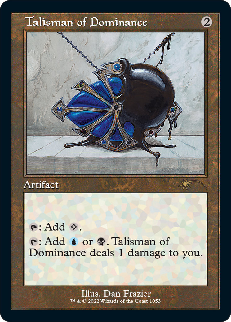 Talisman of Dominance (SLD-1053) (Etched Foil)