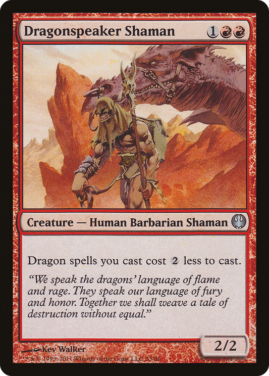 Dragonspeaker Shaman (DDG-053)