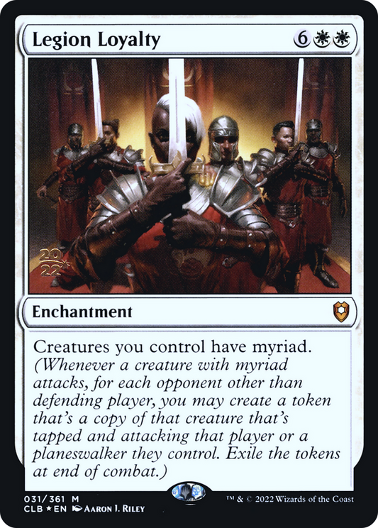 Legion Loyalty (PRE-31S) (Foil)