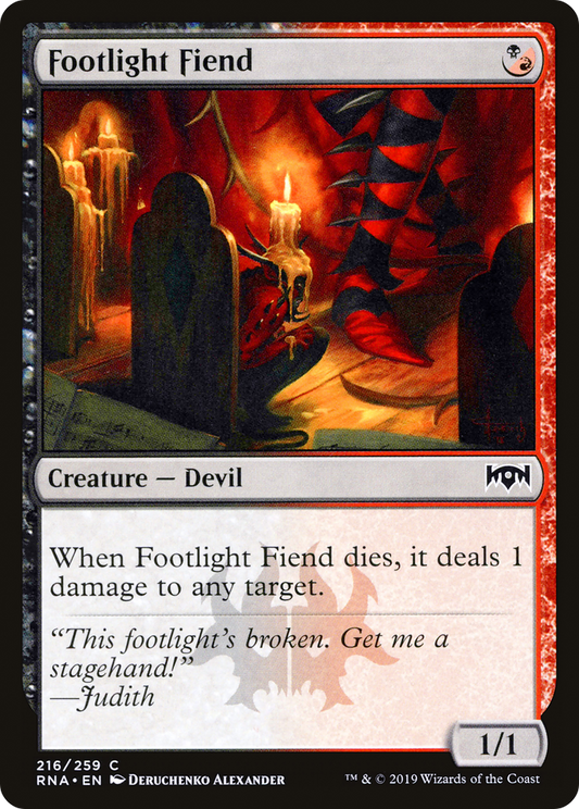 Footlight Fiend (RNA-216) (Foil)