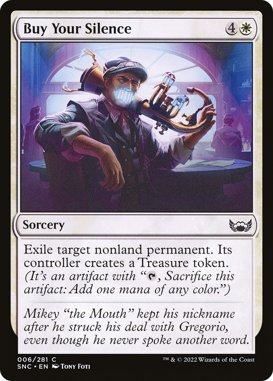 Buy Your Silence (SNC-006) (Foil)