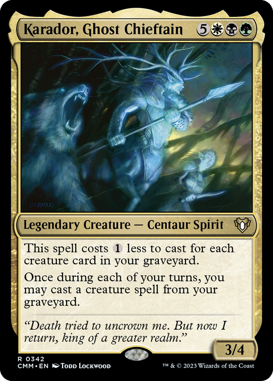 Karador, Ghost Chieftain (CMM-342)