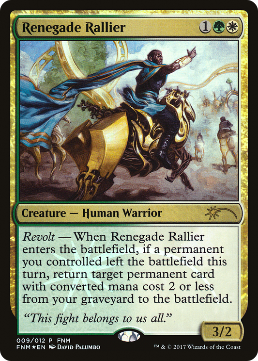 Renegade Rallier (FNM-009) (Foil)