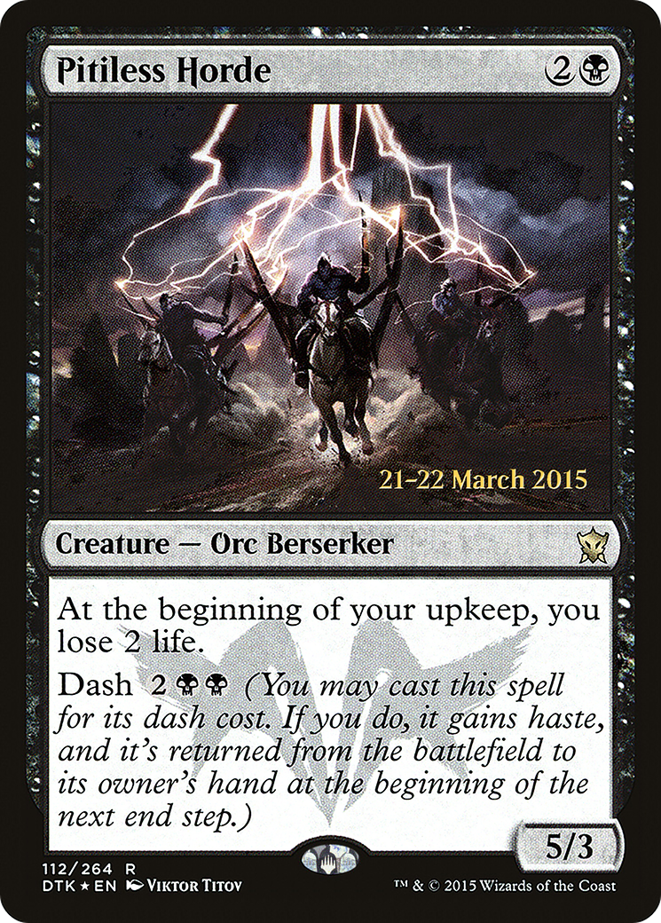 Pitiless Horde (PRE-112S) (Foil)