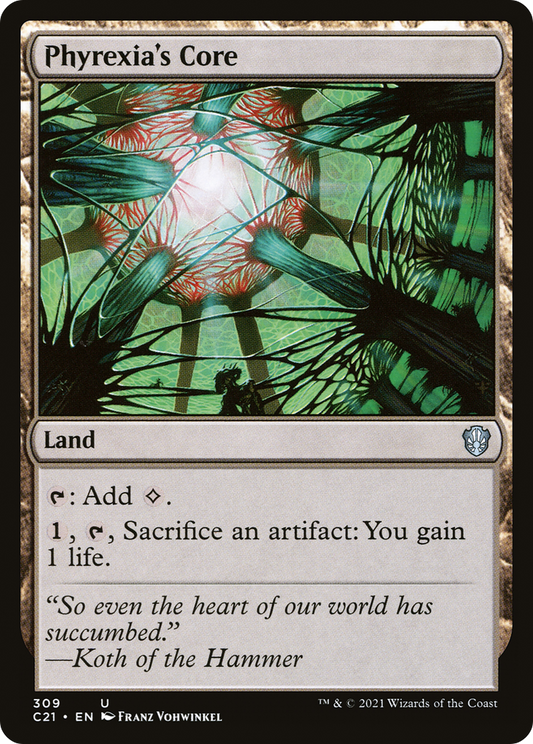 Phyrexia's Core (C21-309)