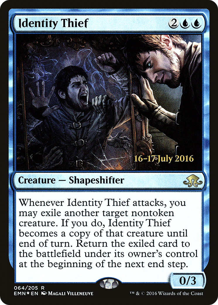 Identity Thief (PRE-64S) (Foil)