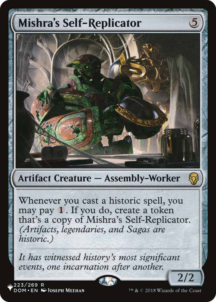 Mishra's Self-Replicator (LIST-DOM-223)