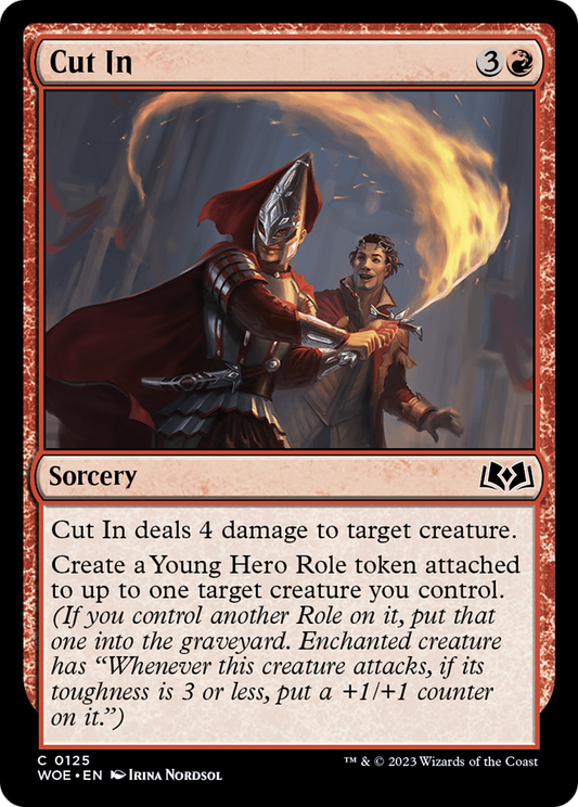 Cut In (WOE-125) (Foil)