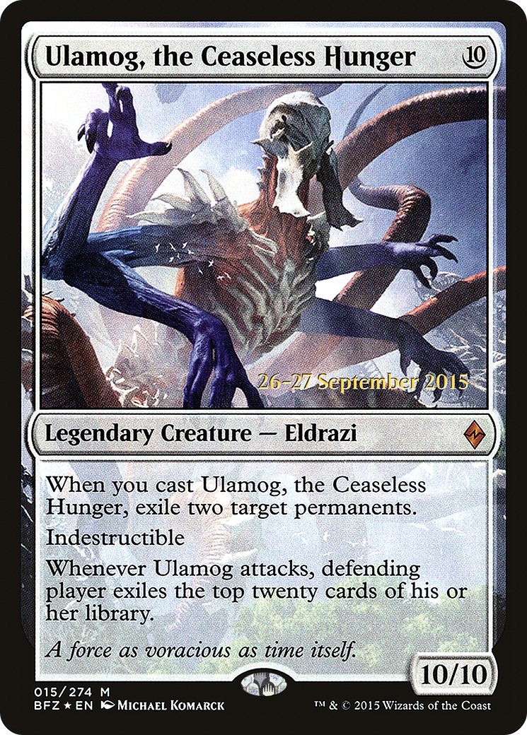Ulamog, the Ceaseless Hunger (PRE-15S) (Foil)