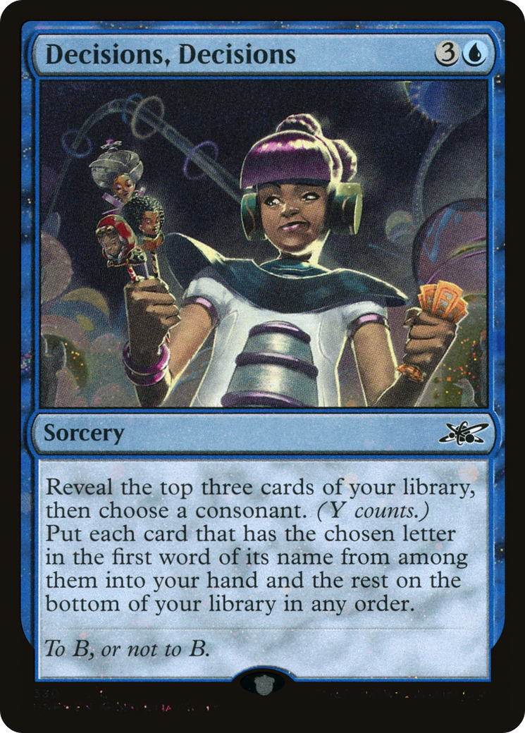 Decisions, Decisions (UNF-330) (Galaxy) (Foil)