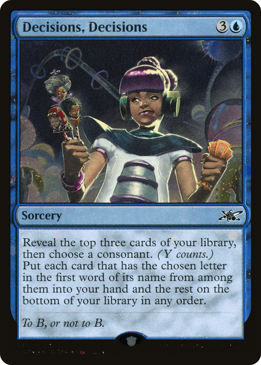 Decisions, Decisions (UNF-330) (Galaxy) (Foil)