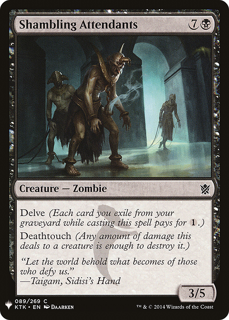 Shambling Attendants (LIST-KTK-89)