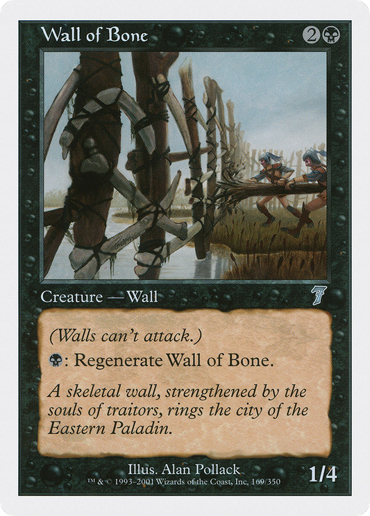 Wall of Bone (7ED-169)
