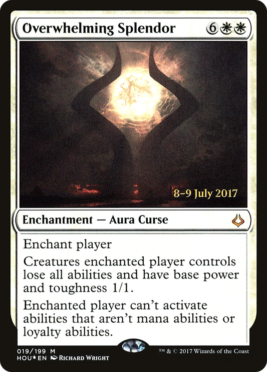Overwhelming Splendor (PRE-19S) (Foil)
