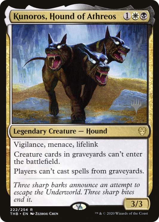 Kunoros, Hound of Athreos (PPTHB-222P) (Foil)