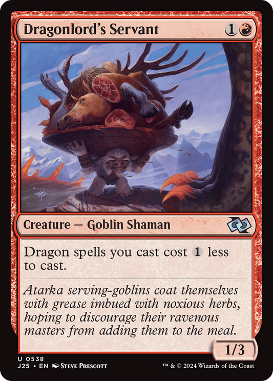 Dragonlord's Servant (J25-538)