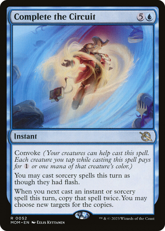 Complete the Circuit (PPMOM-52P) (Foil)