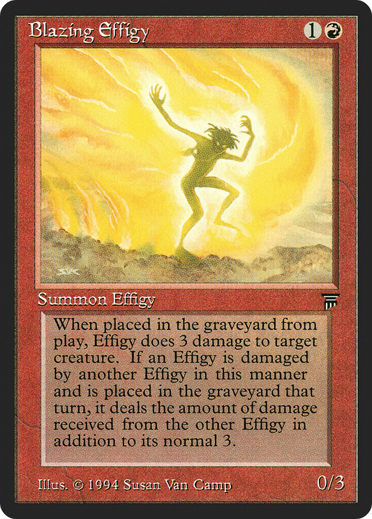 Blazing Effigy (LEG-134)