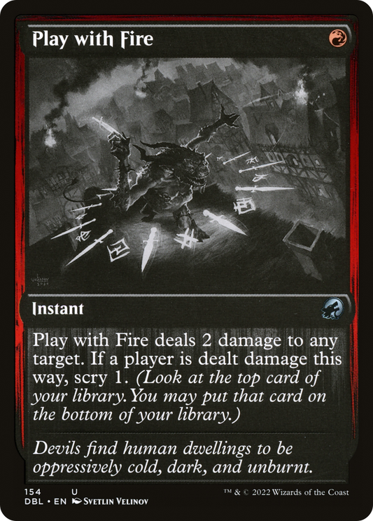 Play with Fire (DBL-154) (Foil)