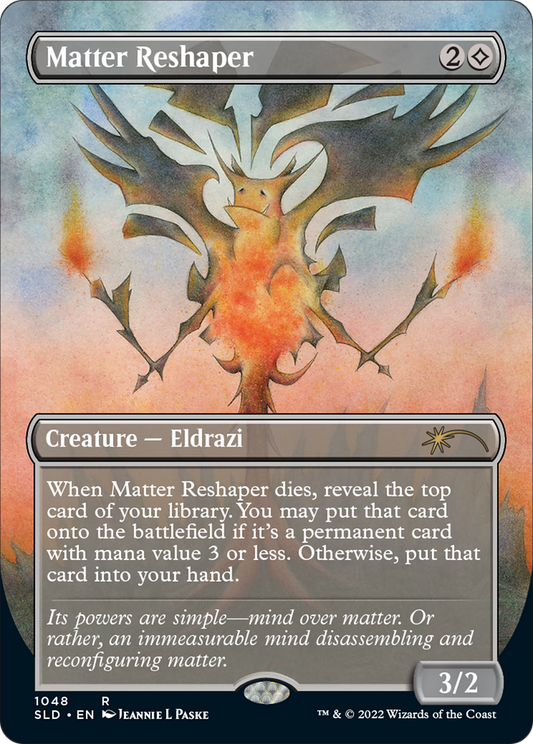 Matter Reshaper (SLD-1048) (Borderless) (Foil)