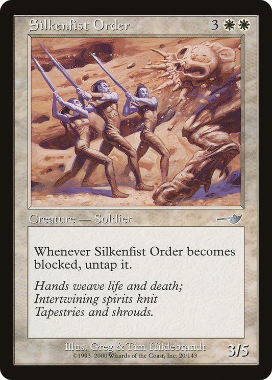 Silkenfist Order (NMS-020) (Foil)