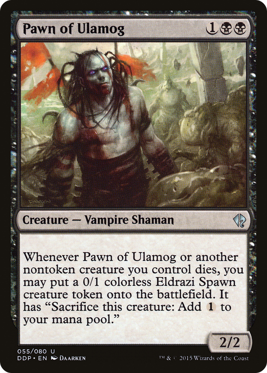 Pawn of Ulamog (DDP-055)