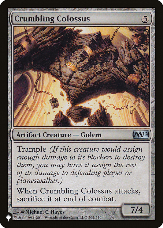 Crumbling Colossus (LIST-M12-204)