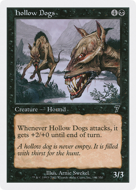 Hollow Dogs (7ED-141)