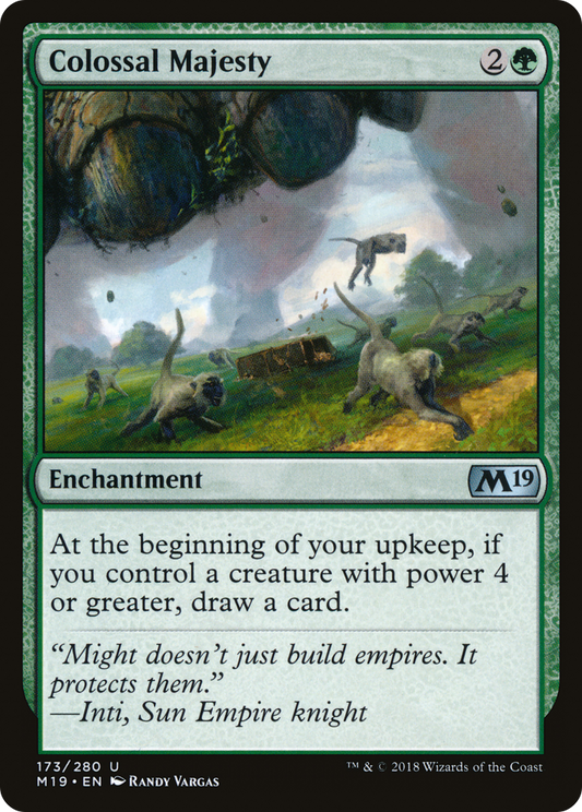 Colossal Majesty (M19-173)